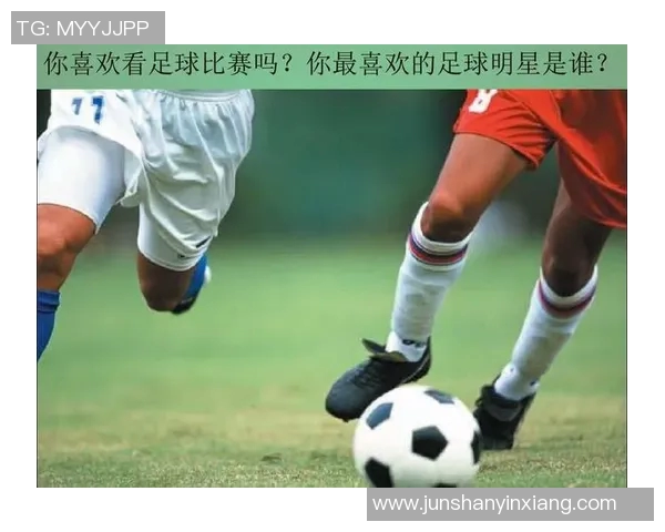 如何简洁明了地撰写足球明星简介的技巧与步骤 如何简洁明了地撰写足球明星简介的技巧与步骤